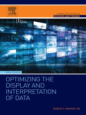 cover image of Optimizing the Display and Interpretation of Data